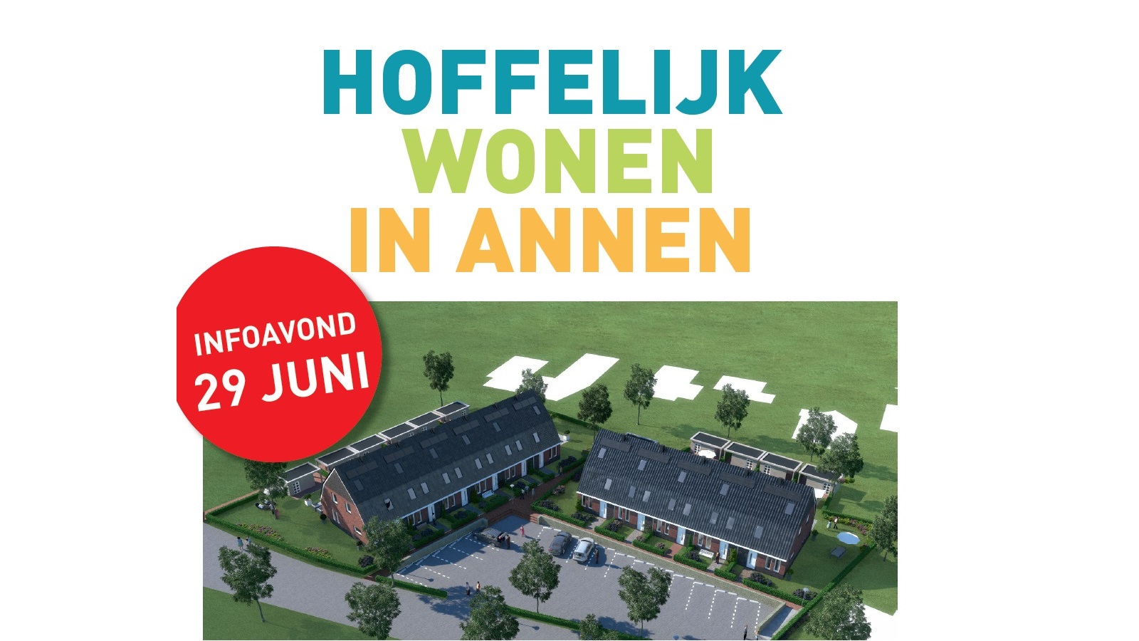 Hoffelijk wonen in Annen